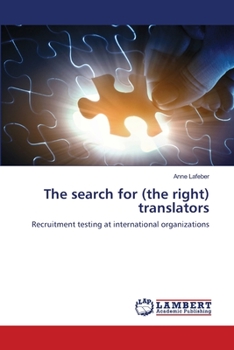 Paperback The search for (the right) translators Book