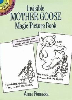 Paperback Invisible Mother Goose Magic Picture Book (Dover Little Activity Books) Book