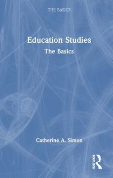 Hardcover Education Studies: The Basics Book