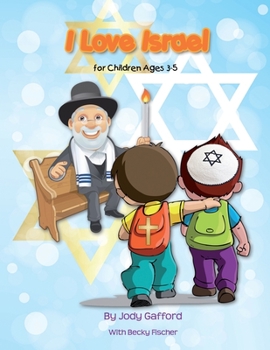 Paperback I Love Israel: For Kids Ages 3 - 5 Book