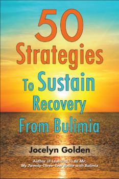 Paperback 50 Strategies to Sustain Recovery from Bulimia Book