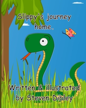 Paperback slippy's Journey Home Book