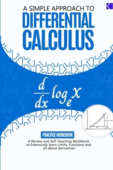 Paperback A Simple Approach to Differential Calculus Book