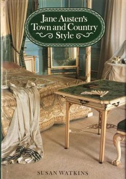 Hardcover Jane Austen's Town & Country Style Book