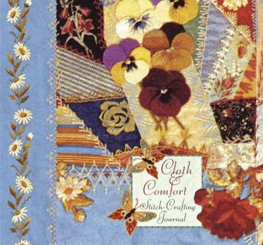 Spiral-bound Cloth & Comfort: Stitch-Crafting Journal Book