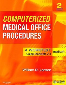 Paperback Computerized Medical Office Procedures: A Worktext Using Medisoft v14 Book