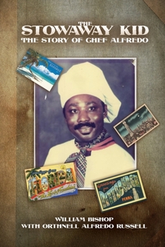 Paperback The Stowaway Kid: The Story of Chef Alfredo Book