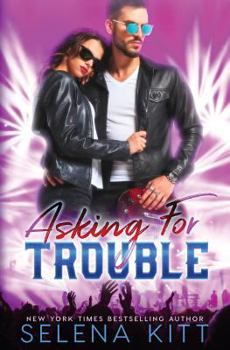Asking for Trouble - Book #2 of the Rob & Sabrina