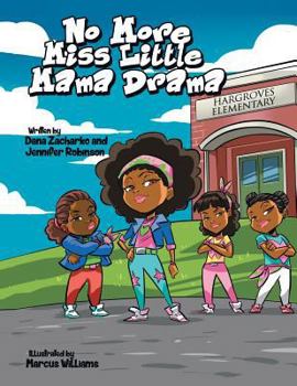 Paperback No More Miss Little Mama Drama Book