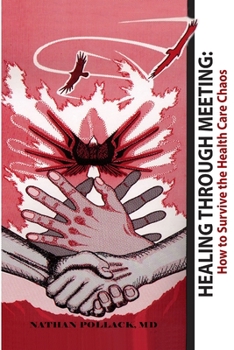 Paperback Healing Through Meeting Book