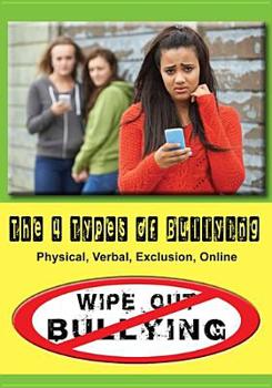 DVD The 4 Types of Bullying Physical, Verbal, Exclusion, Online Book