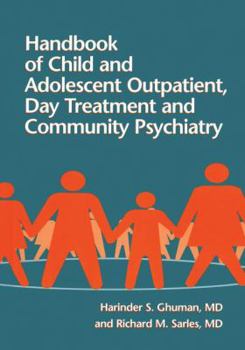 Paperback Handbook of Child and Adolescent Outpatient, Day Treatment a Book