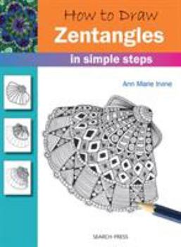 Paperback How to Draw Zentangles in Simple Steps Book