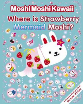 Paperback Where Is Strawberry Mermaid Moshi? Book