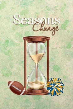 Paperback Seasons Change: A Young Adult Novel Book
