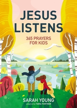Hardcover Jesus Listens: 365 Prayers for Kids: A Jesus Calling Prayer Book for Young Readers Book