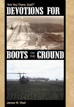Hardcover Devotions for Boots on the Ground: Are You There, God? Book