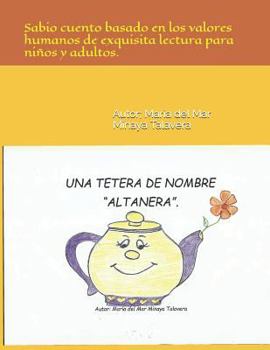 Paperback Una Tetera de nombre "Altanera" [Spanish] Book