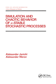 Paperback Simulation and Chaotic Behavior of Alpha-stable Stochastic Processes Book