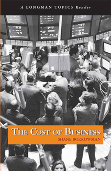 Paperback Cost of Business, The, a Longman Topics Reader Book