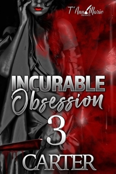 Paperback Incurable Obsession 3 Book