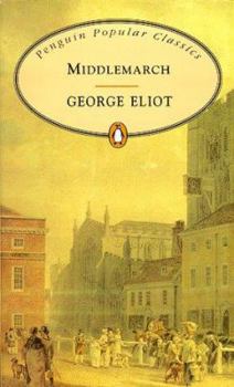 Paperback Middlemarch (Penguin Popular Classics) Book