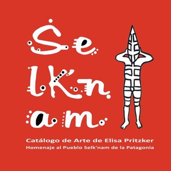 Paperback Selk'nam [Spanish] Book