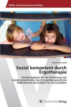 Paperback Sozial kompetent durch Ergotherapie [German] Book