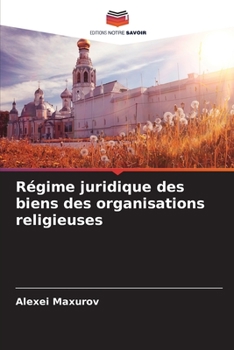 Paperback Régime juridique des biens des organisations religieuses [French] Book