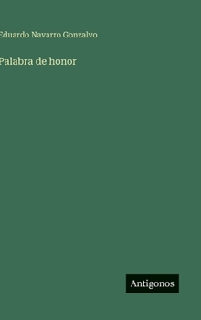 Hardcover Palabra de honor [Spanish] Book
