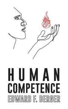 Paperback Human Competence: Educating for Their Future Book