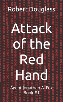 Paperback The Attack of the Red Hand: Robert Douglass Book