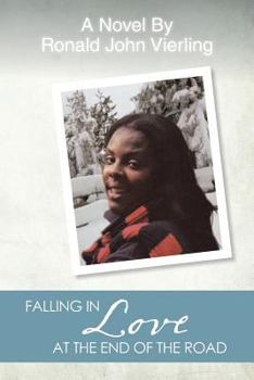 Paperback Falling in Love at the End of the Road Book