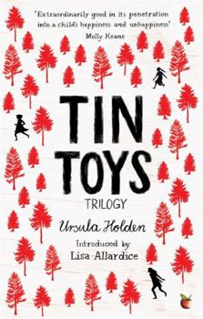 Paperback Tin Toys Trilogy: A Virago Modern Classic (Virago Modern Classics) Book