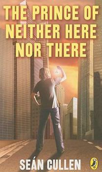 Mass Market Paperback The Prince of Neither Here Nor There: The Changeling Series Book