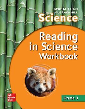 Paperback Macmillan/McGraw-Hill Science, Grade 3, Reading in Science Workbook Book