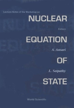 Hardcover Nuclear Equation of State - Lecture Notes of the Workshop Book
