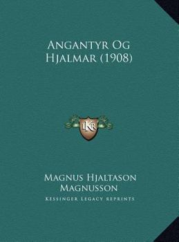 Hardcover Angantyr Og Hjalmar (1908) [Icelandic] Book