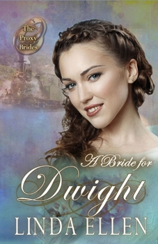 Paperback A Bride for Dwight Book