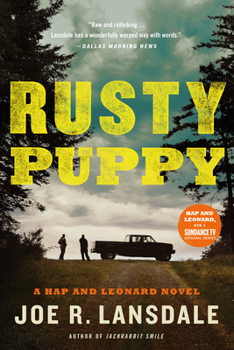 Rusty Puppy - Book #10 of the Hap and Leonard