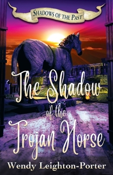 Paperback The Shadow of the Trojan Horse Book