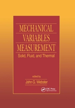 Paperback Mechanical Variables Measurement - Solid, Fluid, and Thermal Book