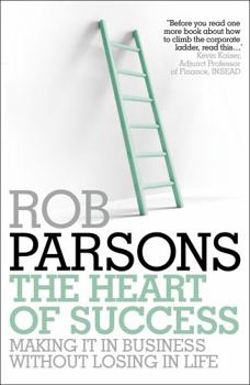 Paperback The Heart of Success Book
