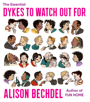 The Essential Dykes to Watch Out For book cover