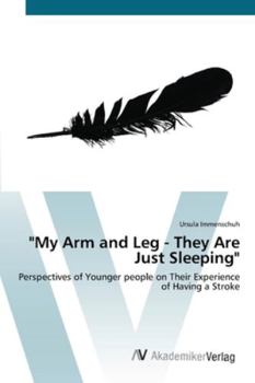 Paperback "My Arm and Leg - They Are Just Sleeping" Book