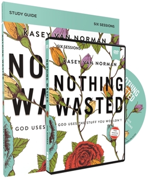 Paperback Nothing Wasted Study Guide with DVD: God Uses the Stuff You Wouldn't Book