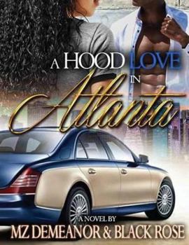 Paperback A Hood Love in Atlanta Book