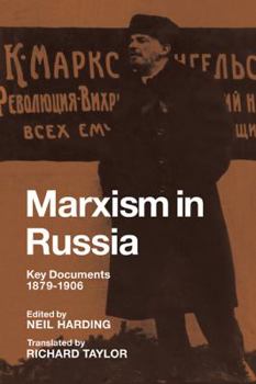 Paperback Marxism in Russia: Key Documents 1879-1906 Book