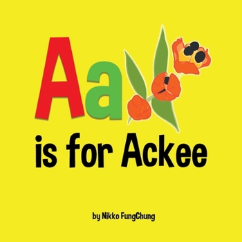 Paperback A is for Ackee: Alphabet Book