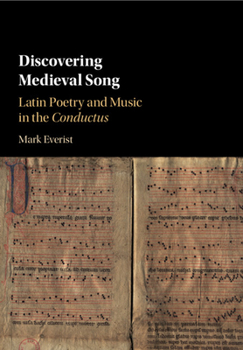 Paperback Discovering Medieval Song: Latin Poetry and Music in the Conductus Book